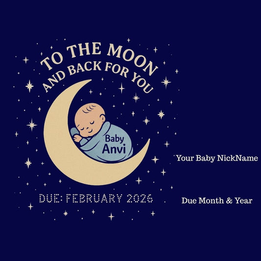 Design with baby on crescent moon and text 'To the Moon and Back for You' on a dark blue background.