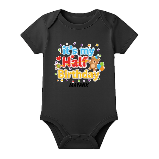 Half Birthday Celebration Baby Romper Customizable - BLACK - 0 - 3 Months (Chest 18")