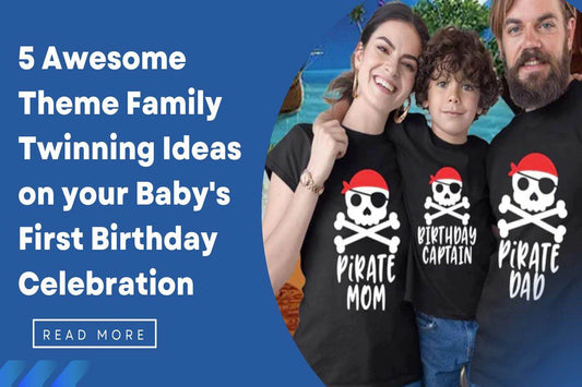 5 Awesome Theme Family Twinning Ideas on your Baby's First Birthday Celebration