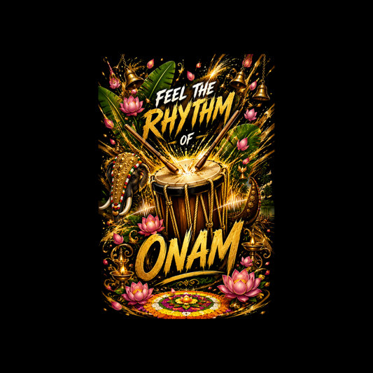 Feel the Rhythm of Onam T-Shirt  – Chenda Melam Kerala Festival Graphic Tee