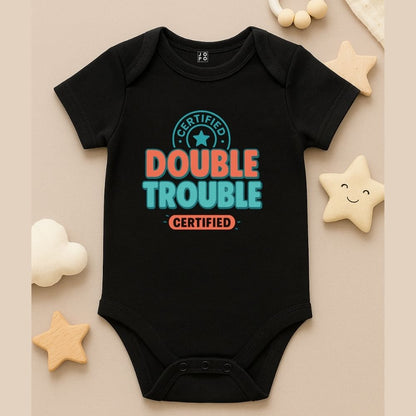 Black baby onesie with 'Certified Double Trouble Certified' text