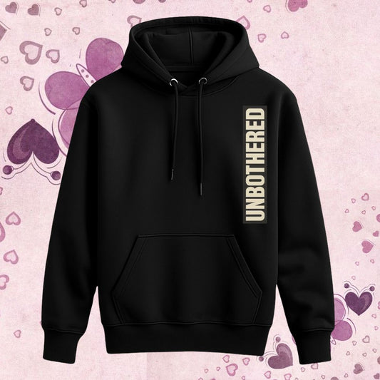Black hoodie with 'UNBOTHERED' text 