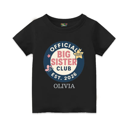 Black t-shirt with 'Official Big Sister Club' Text and Badge design 