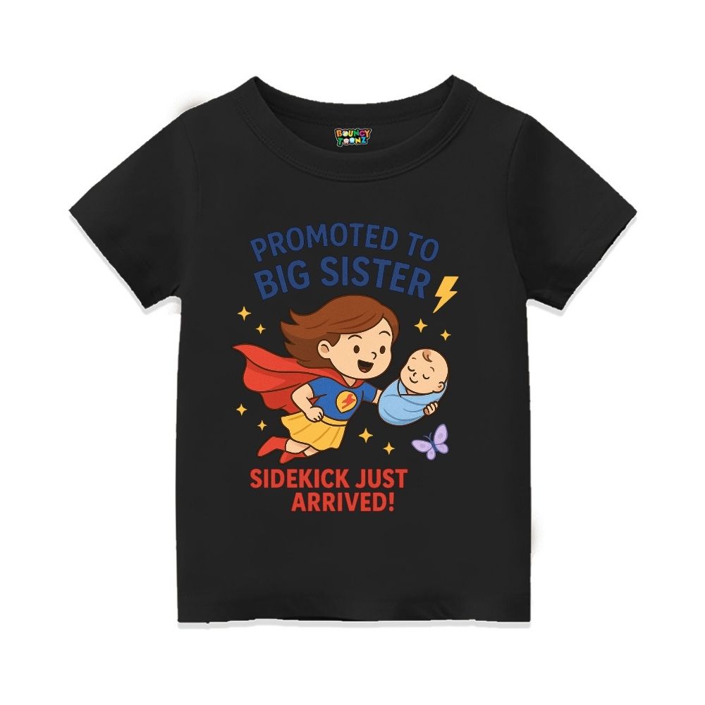 Black t-shirt with superhero design and text 'Promoted to Big Sister, Sidekick Just Arrived!' 
