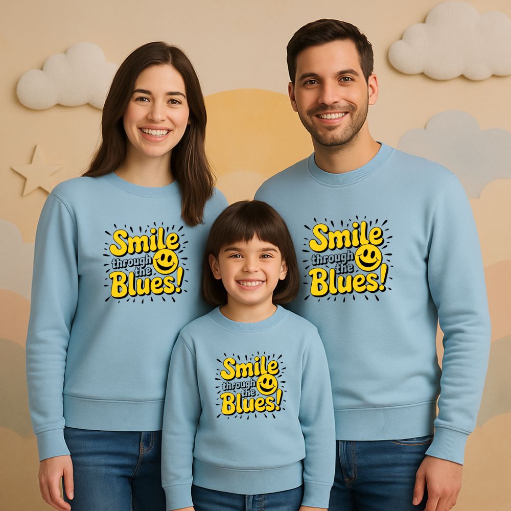 Family Matching Pastelblue sweatshirts with 'Smile through the Blues!' text. 