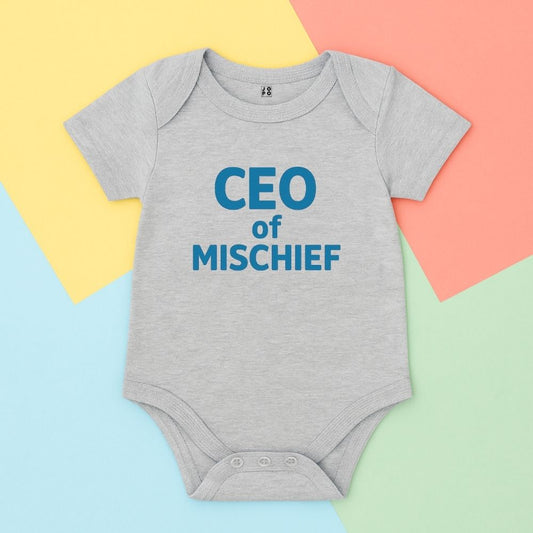 Grey baby onesie with 'CEO of Mischief' text 
