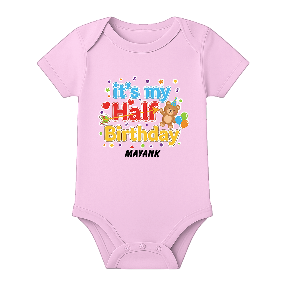 Half Birthday Celebration Baby Romper Customizable - BABY PINK - 0 - 3 Months (Chest 18")