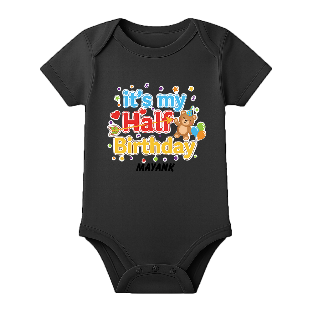 Half Birthday Celebration Baby Romper Customizable - BLACK - 0 - 3 Months (Chest 18")