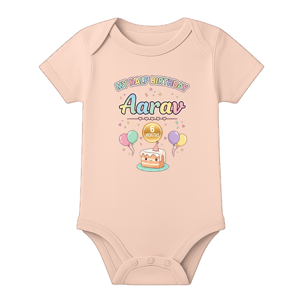 Half Birthday Custom Name Baby Bodysuit - BABY PEACH - 0 - 3 Months (Chest 18")