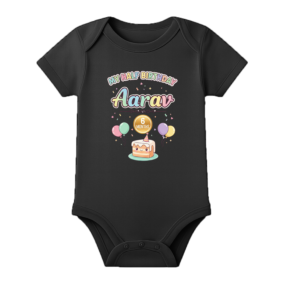 Half Birthday Custom Name Baby Bodysuit - BLACK - 0 - 3 Months (Chest 18")
