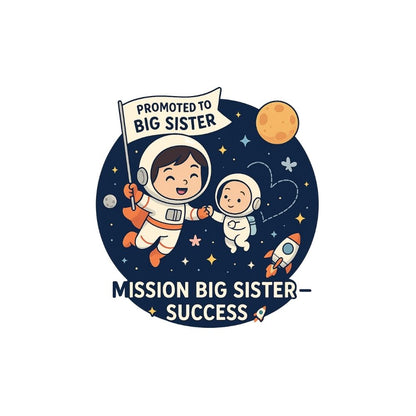 Illustration of two astronauts with a 'Promoted to Big Sister' sign in an outer space theme.