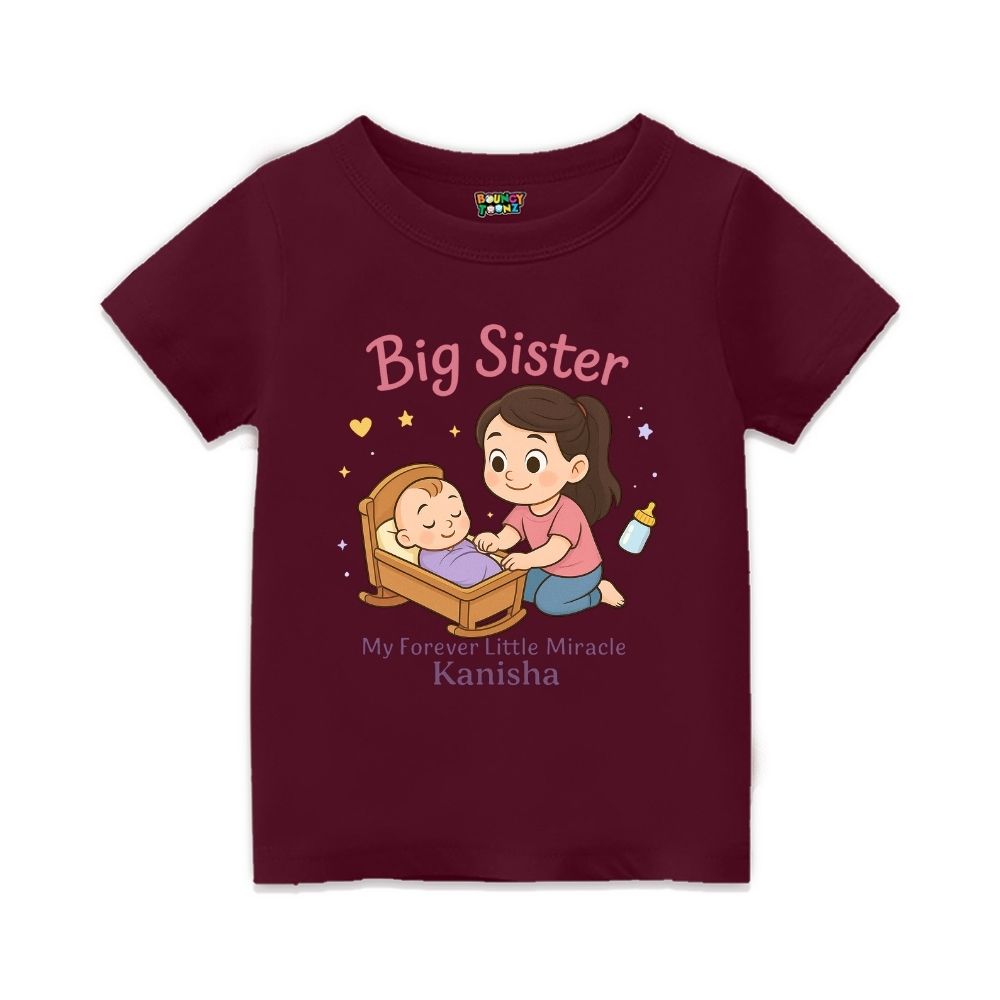 Maroon 'Big Sister' t-shirt with personalized text "My Forever Little Miracle"