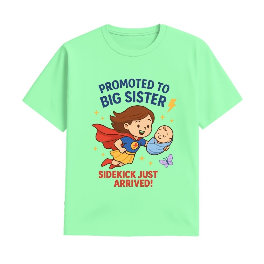 Mintgreen t-shirt with superhero design and text 'Promoted to Big Sister, Sidekick Just Arrived!' 