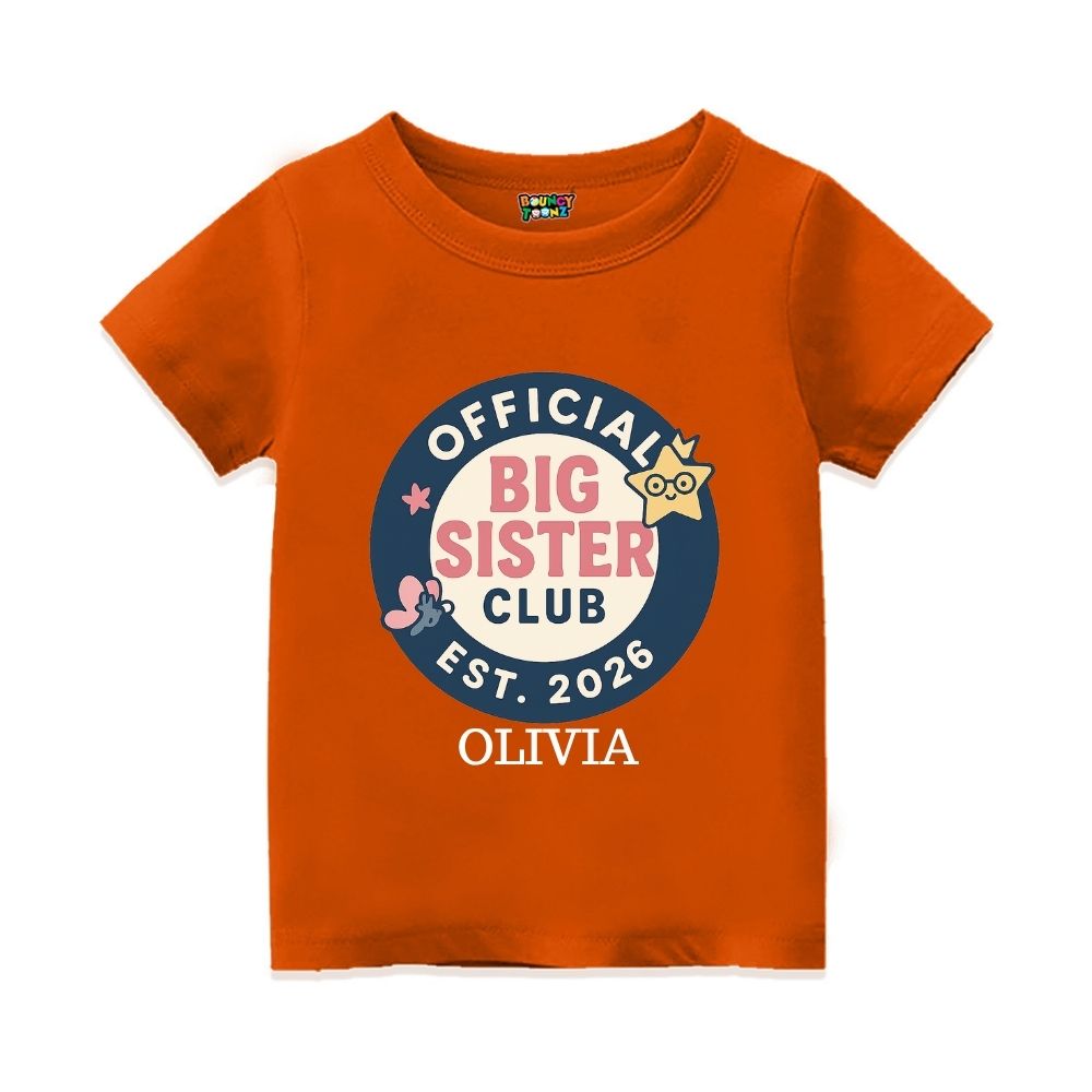 Orange t-shirt with 'Official Big Sister Club' Text and Badge design 