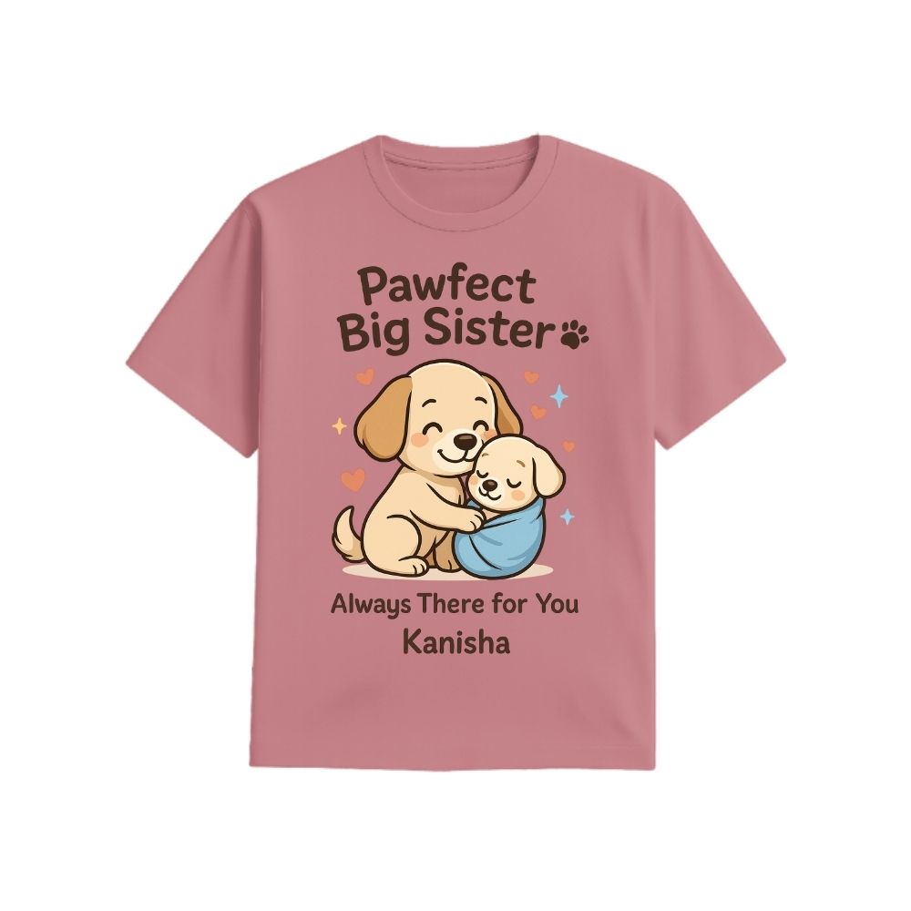 Plum t-shirt with cartoon dogs and text 'Pawfect Big Sister' Always there for you