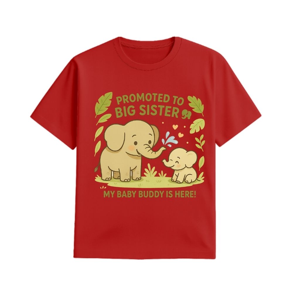 Red t-shirt with elephant design and text 'Promoted to Big Sister' with My Baby Buddy is Here!