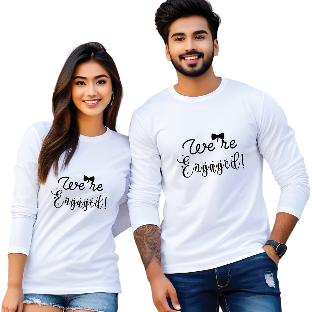 We Are Engaged Full Sleeve Printed Couple T-Shirt