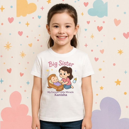 White 'Big Sister' t-shirt with personalized text "My Forever Little Miracle"