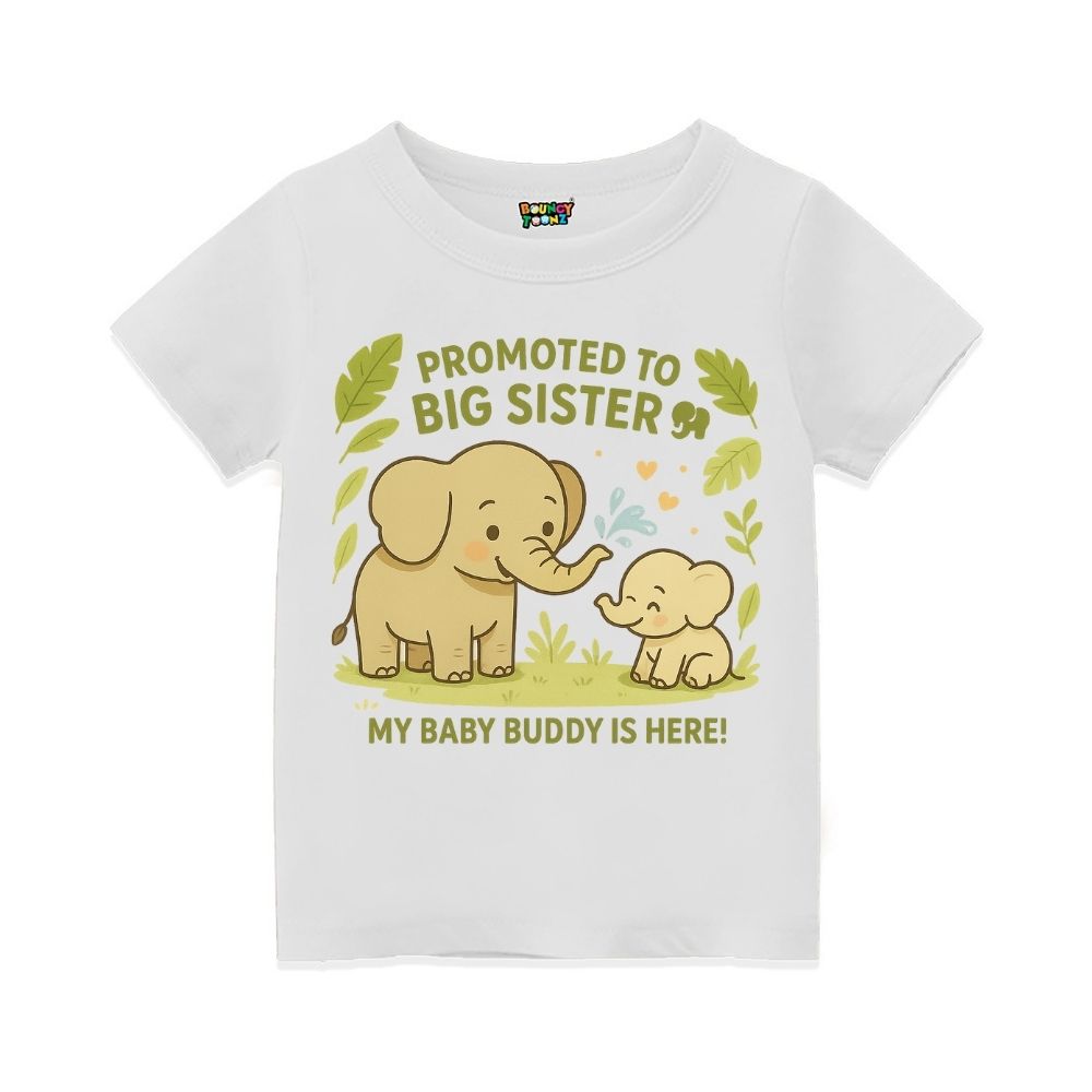 White t-shirt with elephant design and text 'Promoted to Big Sister' with My Baby Buddy is Here!