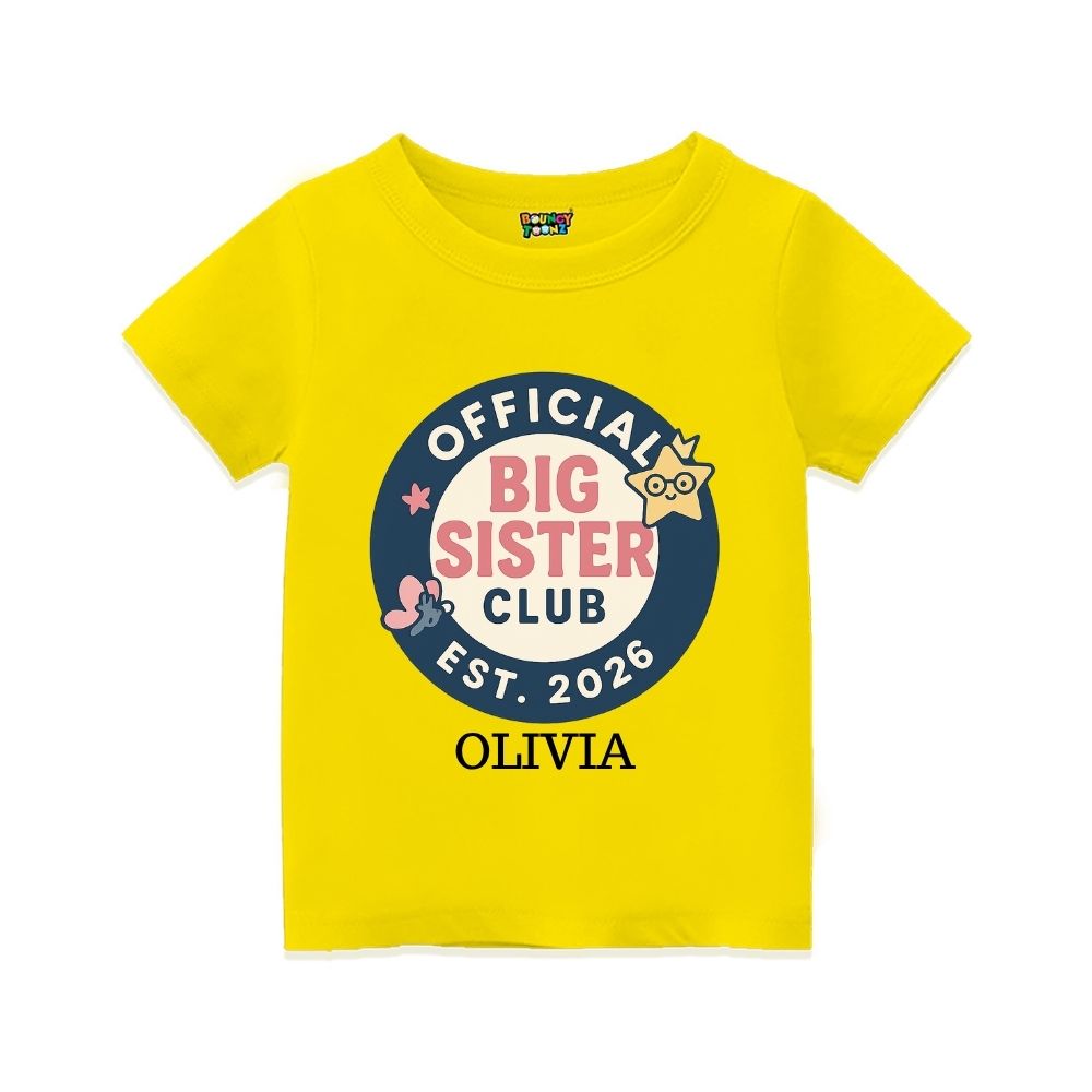 Yellow t-shirt with 'Official Big Sister Club' Text and Badge design 