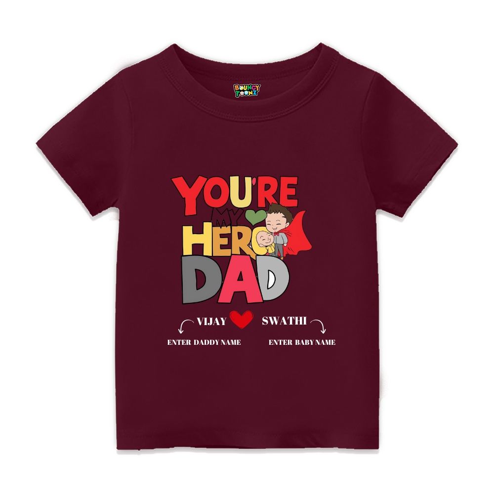You are my Hero Daddy - Customisable