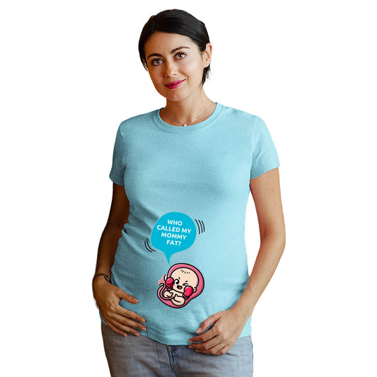 Who called my Mommy Fat?