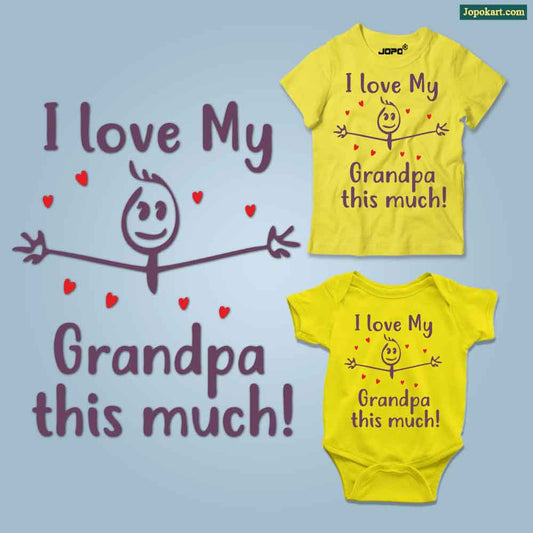 I love Grandpa this much Yellow