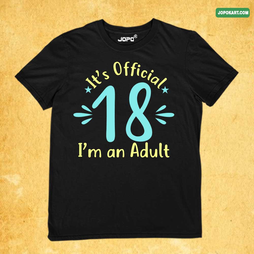 It official 18 I'm an adult black