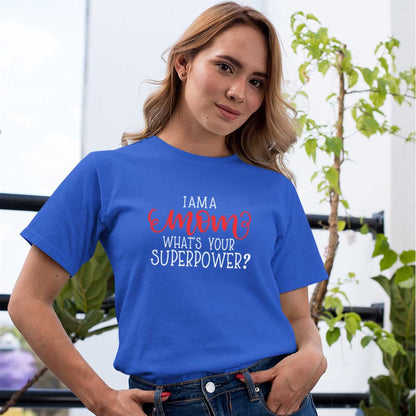 jopo i am a mom whats your superpower women tshirt celebration mode royal blue
