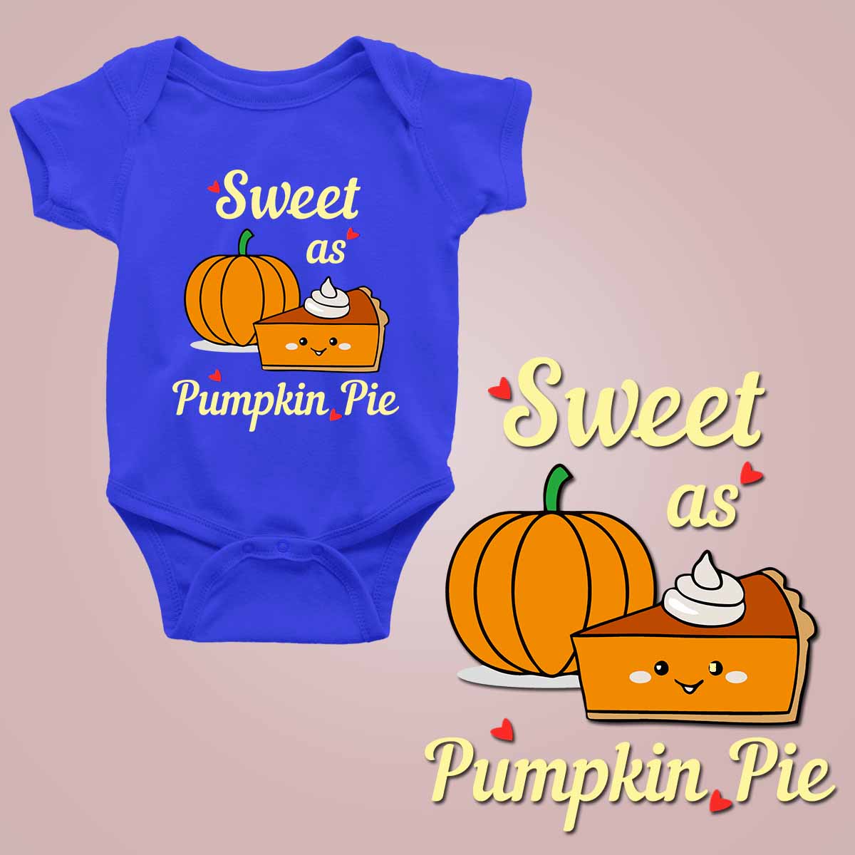 Sweet as pumpkin pie royal blue