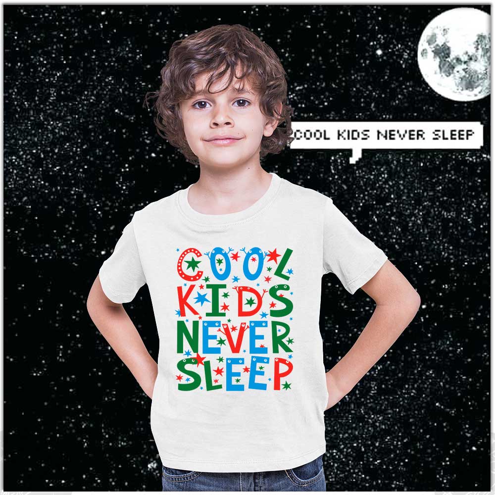 cool kids never sleep white