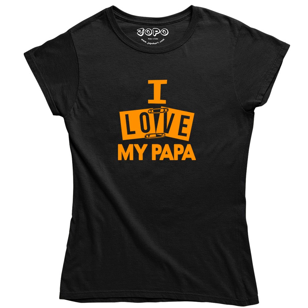 i love my papa black