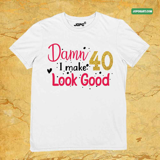 40&Fabulous Adult Birthday Party Tshirts Gifting Adult Birthday Funny Tshirts Men Women Customise Party Hard