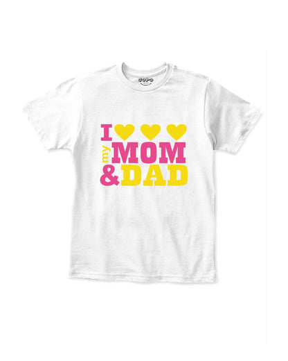 I love mom and Dad Kids printed cute soft cotton T-Shirts