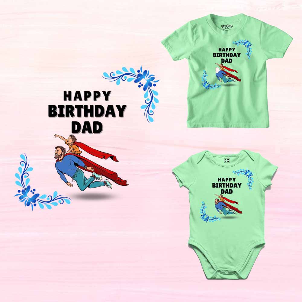 Happy Birthday Dad Design T-shirt