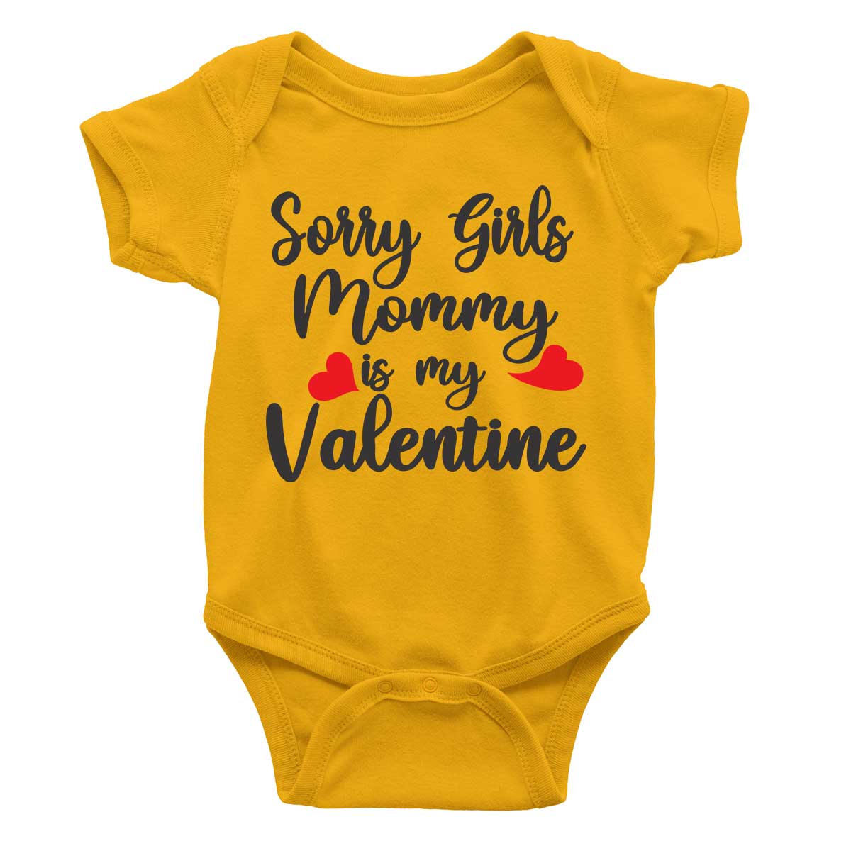 jopo sorry girls mommy is my valentine Mustard